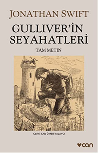 Jonathan Swift: Gulliver'in Seyahatleri (Paperback, 2014, Can)