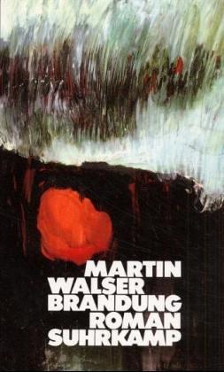 Martin Walser: Brandung (German language, 1985, Suhrkamp)