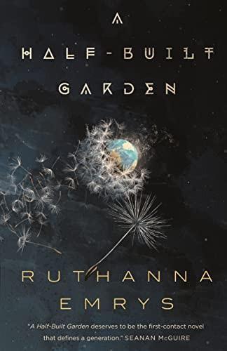 Ruthanna Emrys: Half-Built Garden (2022)