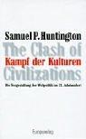 Samuel P. Huntington: Kampf der Kulturen. (Hardcover, German language, Europa Verlag GmbH)