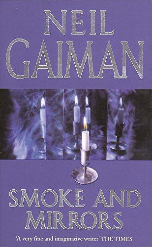 Neil Gaiman: Smoke and Mirrors