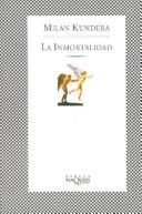 Milan Kundera: La Inmortalidad (Paperback, Spanish language, TusQuets)
