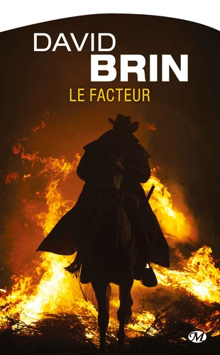 David Brin: Le facteur (EBook, français language, 2015, Bragelonne)