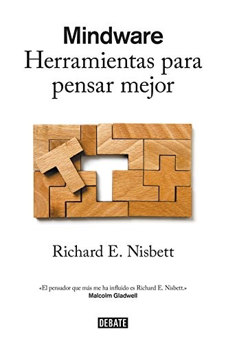 Richard E. Nisbett, Joaquín Chamorro Mielke: Mindware (Paperback, DEBATE, Debate)