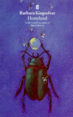 Barbara Kingsolver: Homeland (Paperback, Faber and Faber)