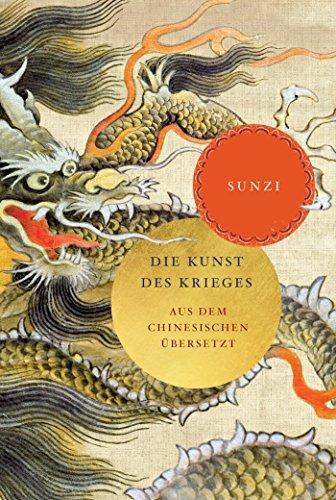 Sun Tzu: Die Kunst des Krieges: nach der Ausgabe mit elf Kommentaren (German language, 2016)