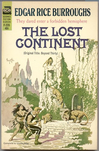 Edgar Rice Burroughs: The lost continent. (1916, Ace Publishing Corp.)