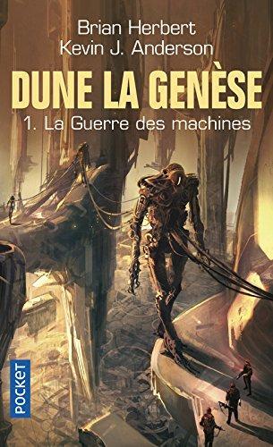 Kevin J. Anderson, Brian Herbert: Dune, la genèse Tome 1 (French language, 2007, Presses Pocket)