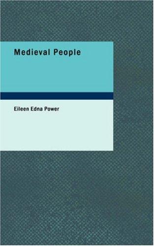 Eileen Edna Power: Medieval People (Paperback, BiblioBazaar)