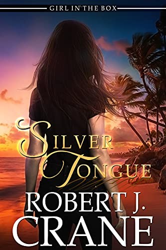 Robert J. Crane: Silver Tongue (Ostiagard Press)