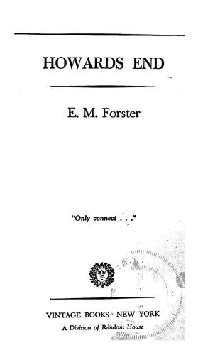 Edward Morgan Forster: Howards End (1921, Vintage Books)
