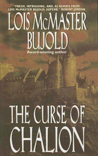 Lois McMaster Bujold: The Curse of Chalion (Turtleback Books Distributed by Demco Media)