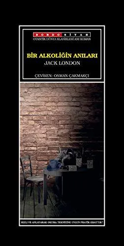 Jack London: Bir Alkoligin Anilari (Turkish language, 2018)