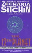 Zecharia Sitchin: The 12th planet (Paperback, 1999, Avon Books, Harper)