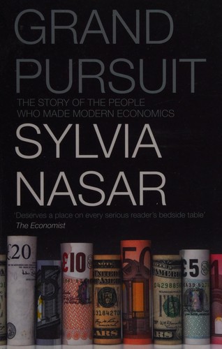 Sylvia Nasar: Grand pursuit (2012, Fourth Estate)