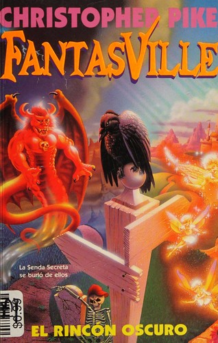 Christopher Pike: El Rincon Oscuro - 7 (Paperback, Spanish language, Ediciones B)
