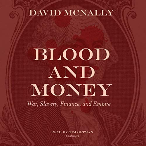 David McNally, Tim Getman: Blood and Money (AudiobookFormat, Blackstone Pub)