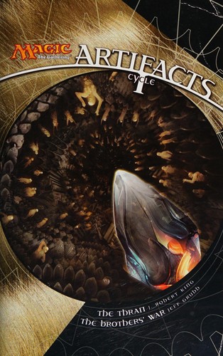 J. Robert King: Artifacts cycle. (2009, Wizards of the Coast)