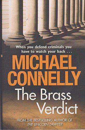 Michael Connelly: The Brass Verdict (2009)