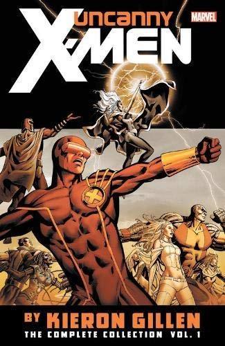Kieron Gillen: Uncanny X-Men by Kieron Gillen (2019)