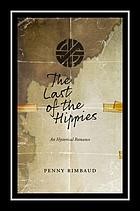 Penny Rimbaud: Last of the Hippies (2015, PM Press)