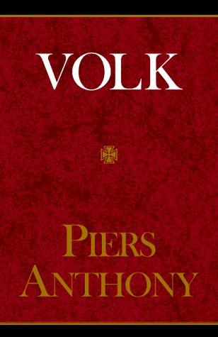 Piers Anthony: Volk (Hardcover, 1996, Xlibris)