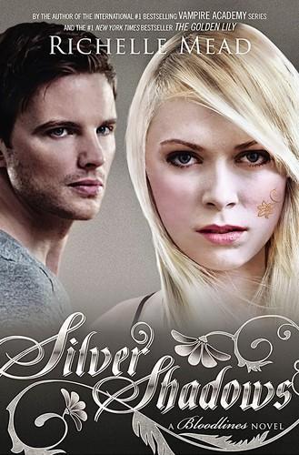 Richelle Mead: Silver Shadows (2014)
