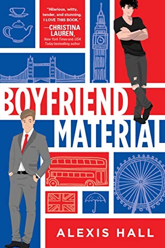 Alexis Hall: Boyfriend Material (Paperback, Sourcebooks Casablanca)