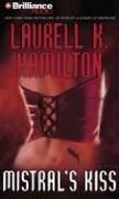 Laurell K. Hamilton: Mistral's Kiss (AudiobookFormat, Brilliance Audio on CD)