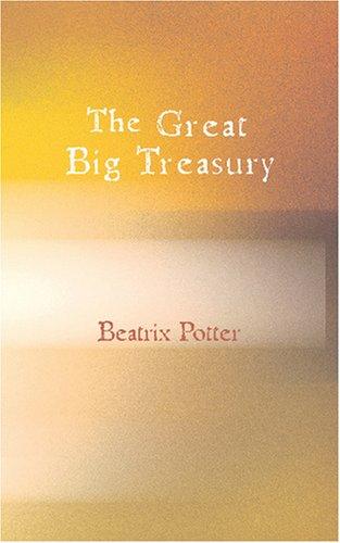 Beatrix Potter: The Great Big Treasury of Beatrix Potter (Paperback, BiblioBazaar)