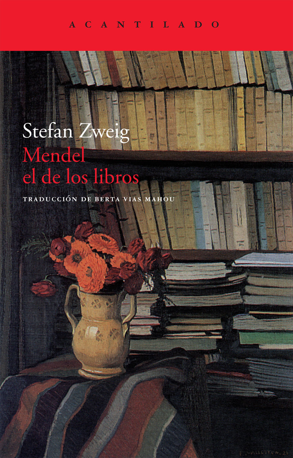 Stefan Zweig: Mendel el de los libros (Paperback, Español language, Acantilado)