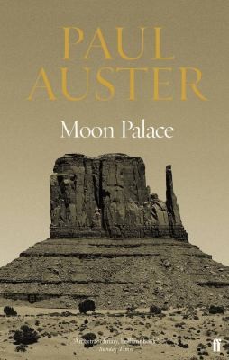 Paul Auster: Moon palace (Faber)