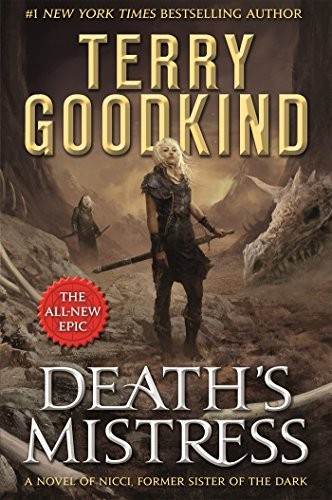 Terry Goodkind: Death's Mistress : Sister of Darkness (2017, Doherty Associates, LLC, Tom, Tor Books)