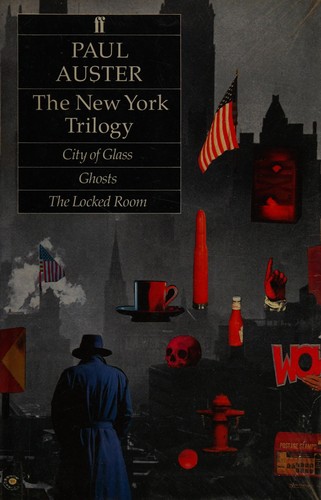 Paul Auster: The New York trilogy (1988, Faber and Faber, Faber & Faber)