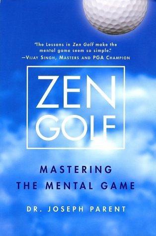 Joseph Parent: Zen golf (2002, Random House)