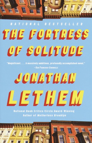 Jonathan Lethem: The Fortress of Solitude (EBook, 2004, Doubleday)