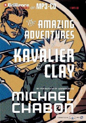 Michael Chabon: Amazing Adventures of Kavalier & Clay, The (AudiobookFormat, Brilliance Audio on MP3-CD)