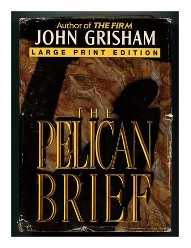 John Grisham: The Pelican Brief (Hardcover, Doubleday)