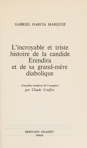 Gabriel García Márquez: Incroyable Et Triste Histoire De La (Paperback, Bernard Grasset)