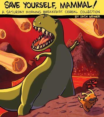 Zach Weinersmith: Save Yourself Mammal! (2011)