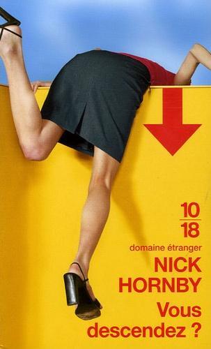 Nick Hornby: Vous descendez ? (French language, 2006, 10/18)