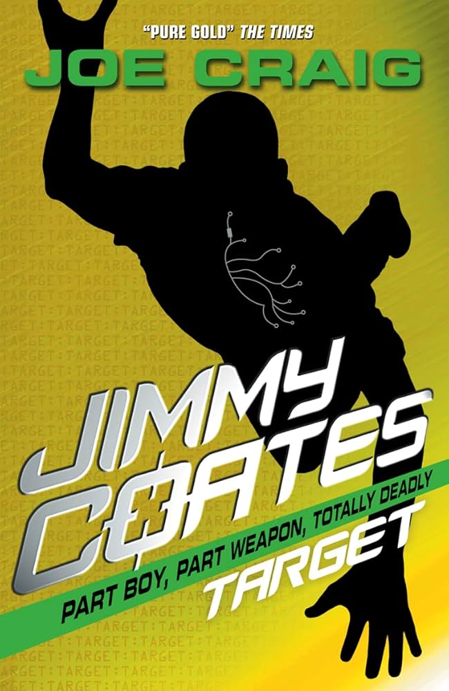 Joe Craig: Jimmy Coates: Target (Paperback, 2006, HarperCollins Children's Books)