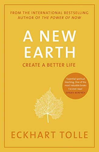 Eckhart Tolle: A New Earth: Awakening to Your Life's Purpose (Oprah's Book Club, Selection 61) (Paperback) (Penguin)