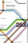 Geoff Ryman: 253 (1998)