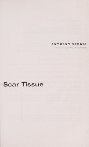Anthony Kiedis: Scar tissue (2004, Hyperion)
