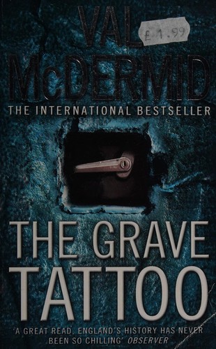 Val McDermid: The grave tatoo (2007, HarperCollins)