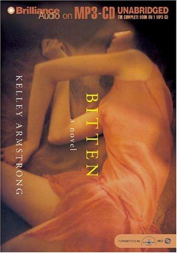 Kelley Armstrong: Bitten (AudiobookFormat, Brilliance Audio on MP3-CD)