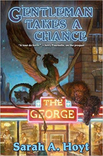 Sarah A. Hoyt: Gentleman takes a chance (2008, Baen Books)