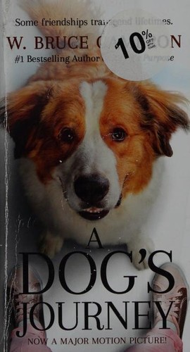 W. Bruce Cameron: Dog's Journey (2019, Forge)