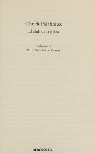 Chuck Palahniuk: Club de la pelea, El (Paperback, PENGUIN RANDOM HOUSE)